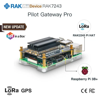 RAK7243 Pilot Gateway Pro Raspberry Pi 3B+ SX1301 kryty moduł LoRaWan z koncentratorem RAK2245 LoRa antena GPS radiator